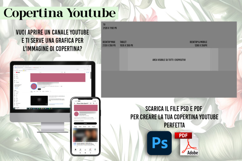 dimensioni come si crea una immagine di copertina di un canale youtube